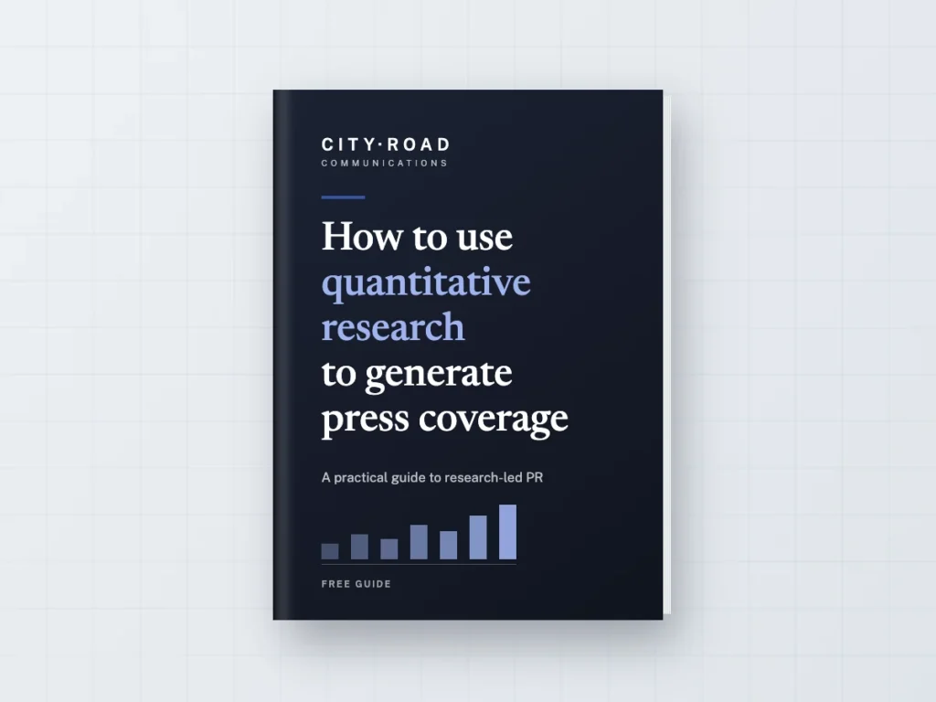 Cover of the City Road Communications guide: How to use quantitative research to generate press coverage